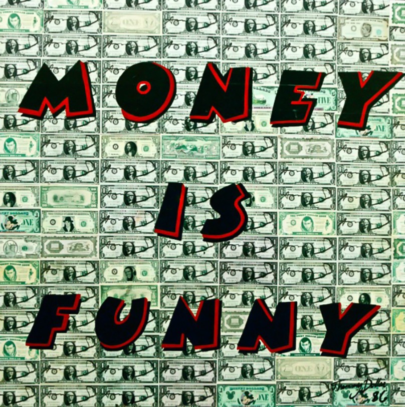 Money is funny
